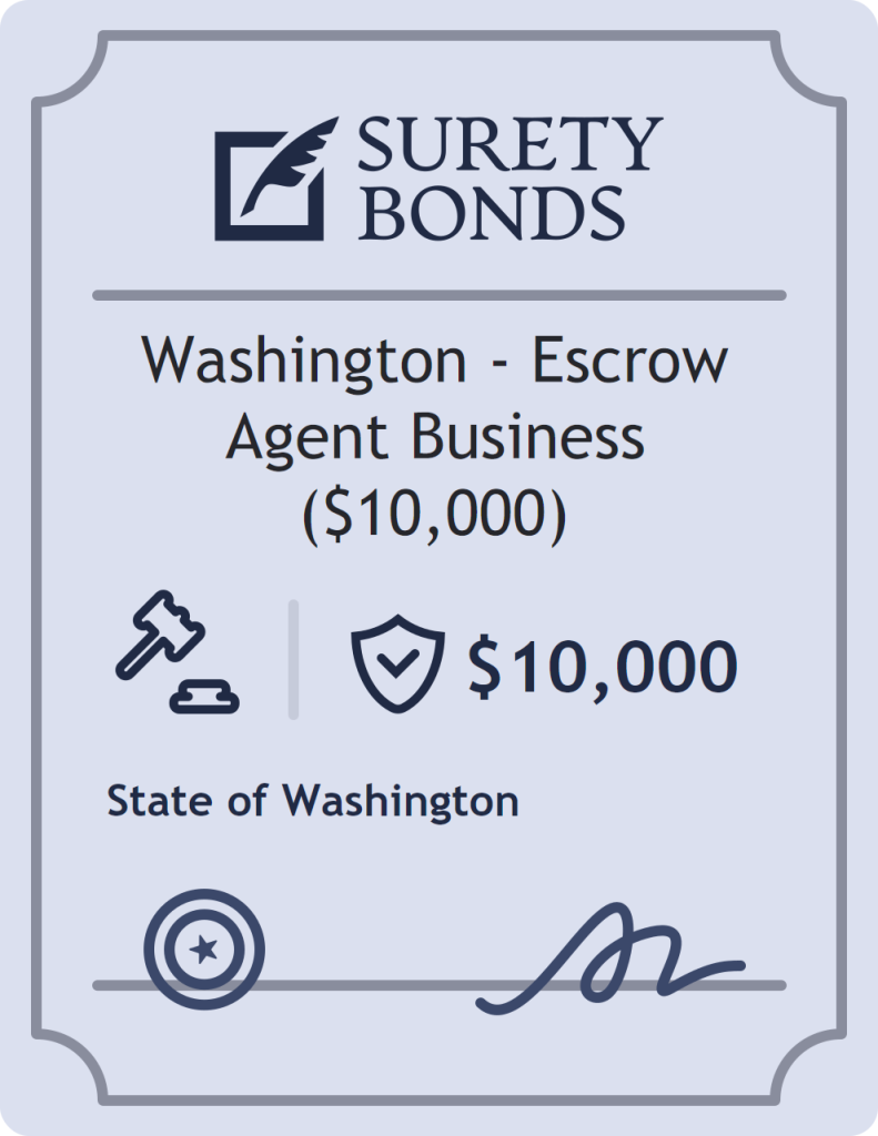 Washington - Escrow Agent Business ($10,000) Bond
