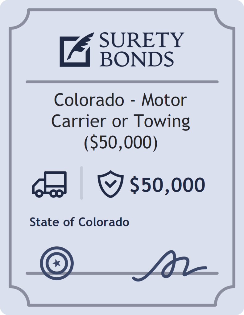 Colorado - Motor Carrier or Towing ($50,000) Bond