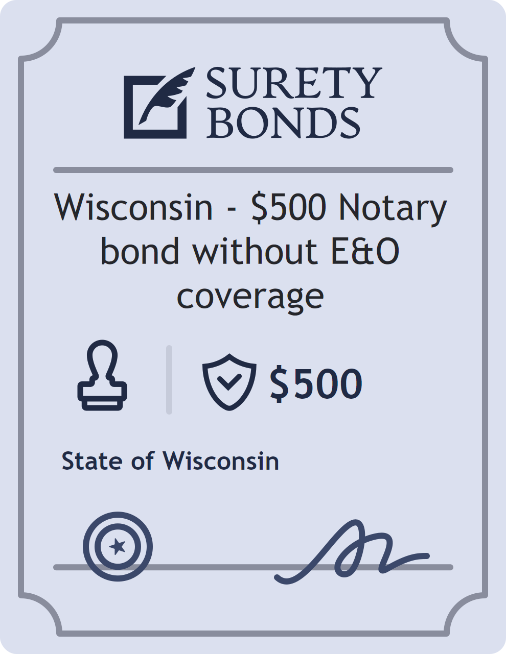 Wisconsin - $500 Notary bond without E&O coverage Bond