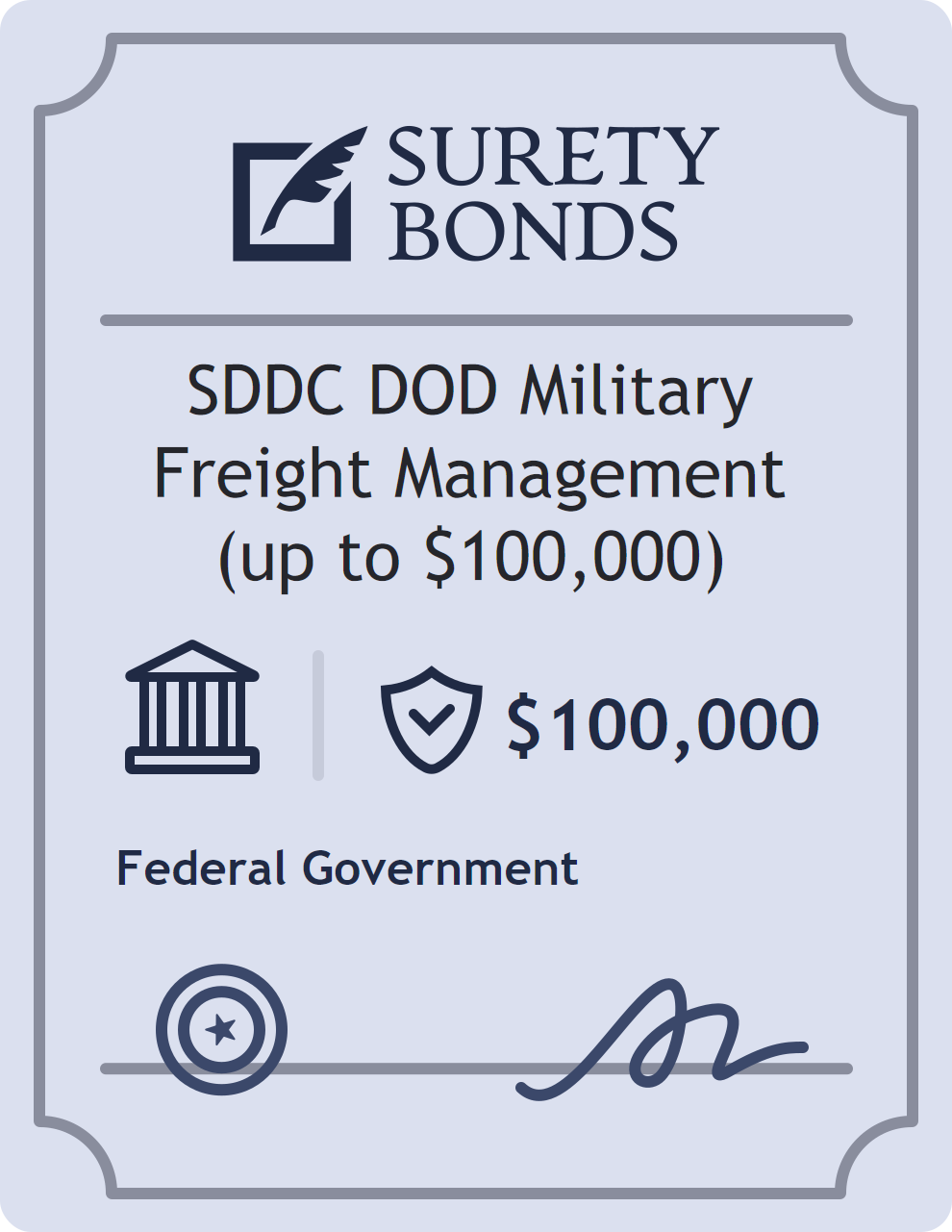 Surety bond badge for SDDC DOD Military Freight Management (up to $100,000)