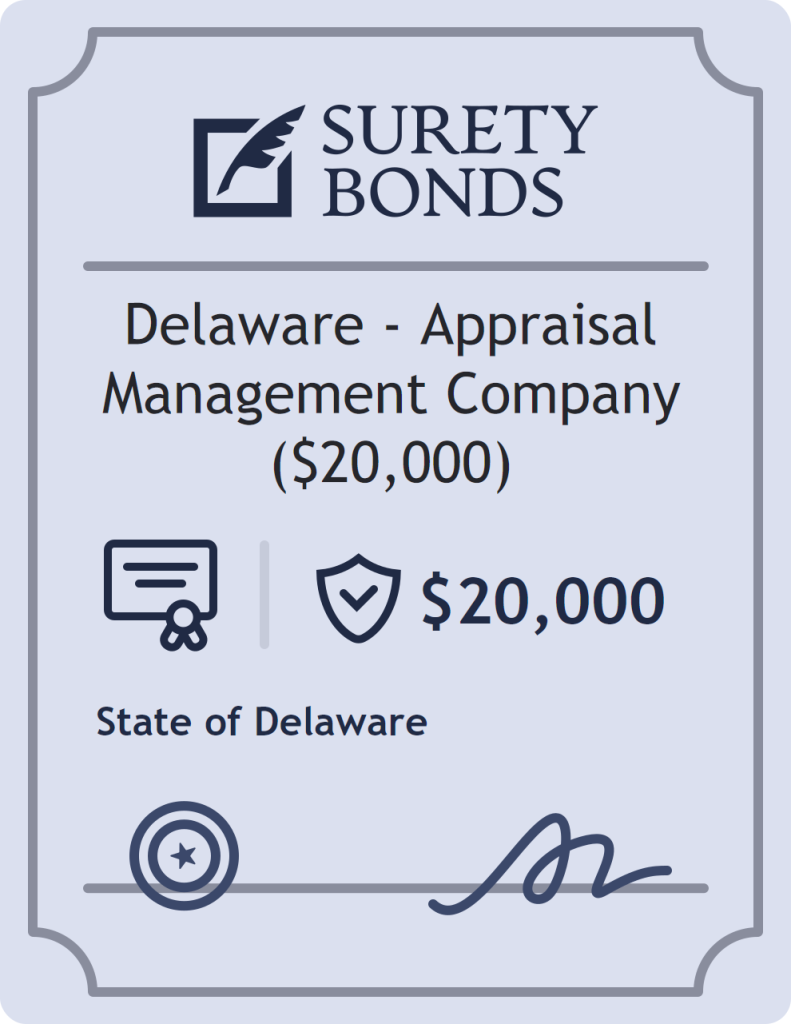 Delaware - Appraisal Management Company ($20,000) Bond