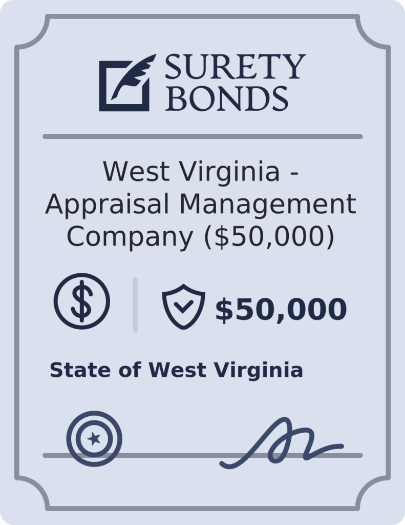 West Virginia - Appraisal Management Company ($50,000) Bond