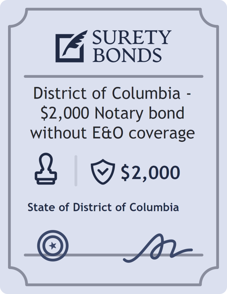 District of Columbia - $2,000 Notary bond without E&O coverage surety bond badge