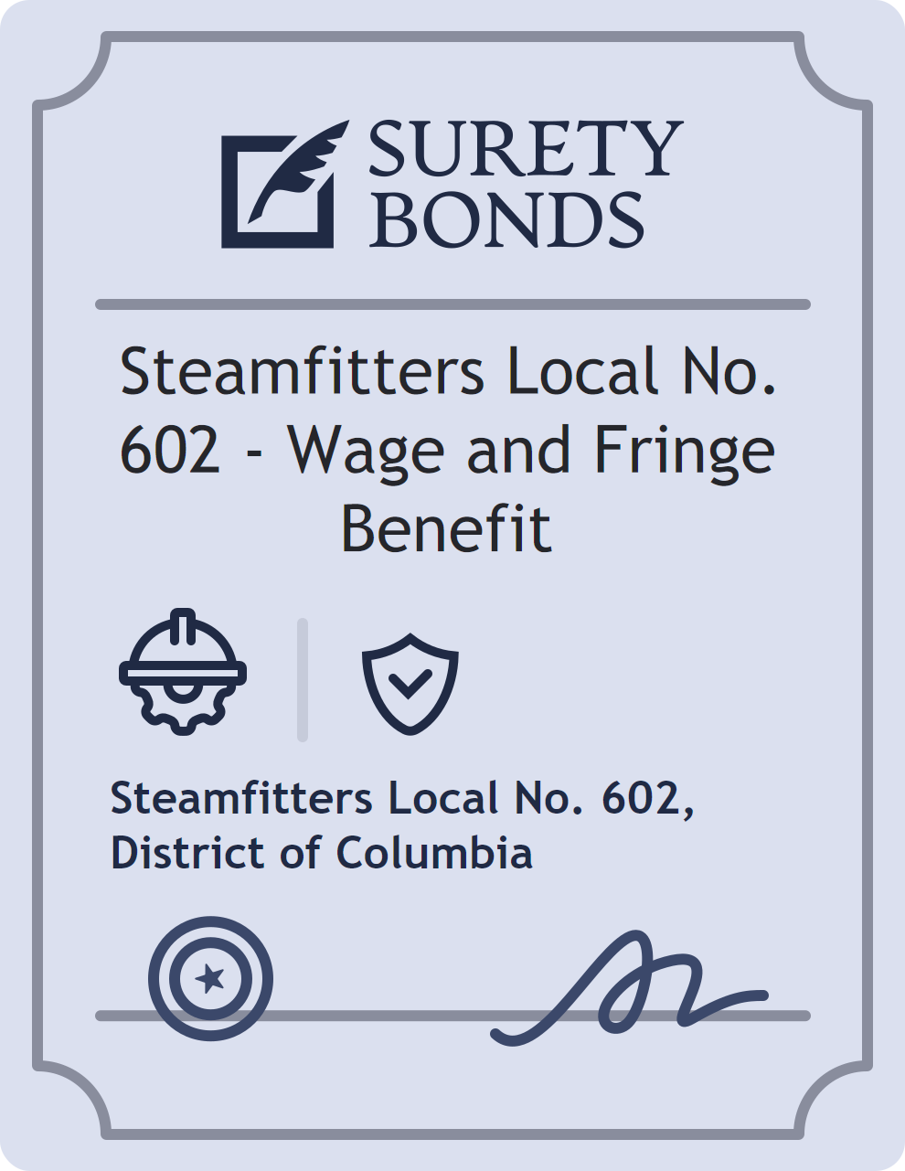 Steamfitters Local No. 602 - Wage and Fringe Benefit Bond