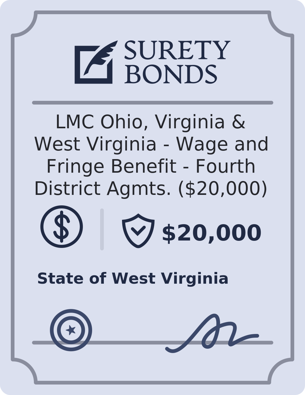 LMC Ohio, Virginia & West Virginia - Wage and Fringe Benefit - Fourth District Agmts. ($20,000) Bond